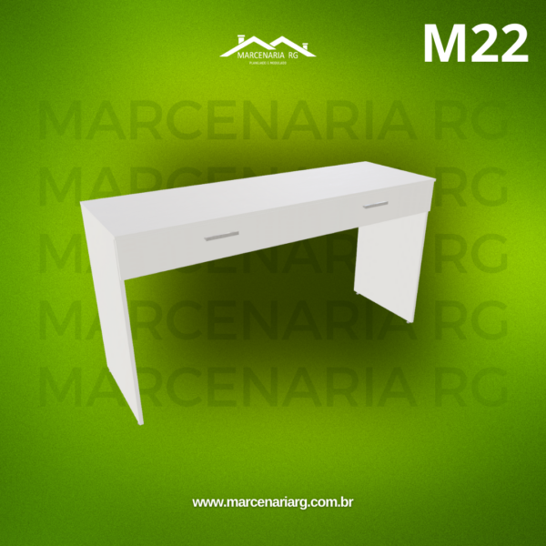 MESA COM 2 GAVETAS HORIZONTAIS  M22 "MEDIDAS  MÁXIMAS E MÍNIMAS"